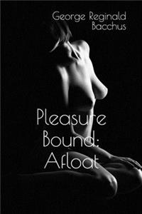 Pleasure Bound