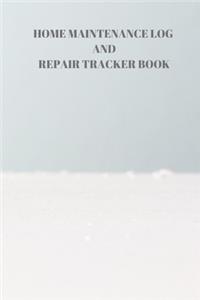 Home Maintenance Log and Repair Tracker Book