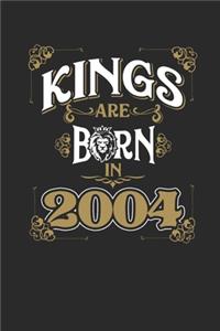 Kings Are Born In 2004
