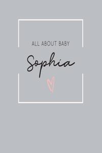 All About Baby Sophia