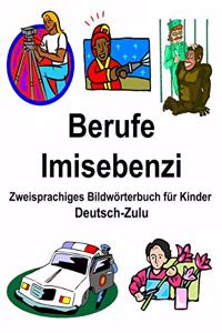 Deutsch-Zulu Berufe/Imisebenzi Zweisprachiges Bildwörterbuch für Kinder