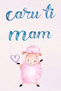 Caru Ti Mam
