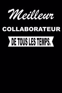 Meilleur Collaborateur de Tous Les Temps.