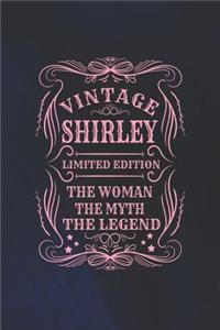 Vintage Shirley Limited Edition the Woman the Myth the Legend