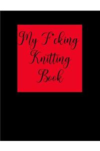 My F*cking Knitting Book