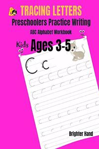 Tracing Letter Preschoolers Practice Writing ABC Alphabet Workbook, Kids Ages 3-5