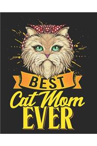 Best Cat Mom Ever