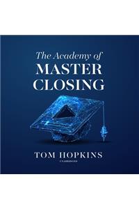 Academy of Master Closing