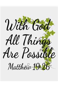 With God All Things Are Possible (Matthew 19
