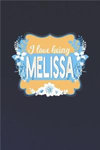 I Love Being Melissa