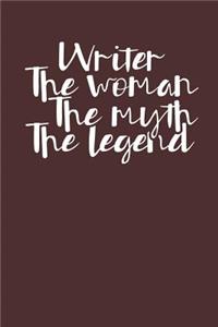 Writer The Woman The Myth The Legend