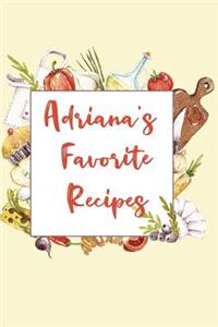 Adriana's Favorite Recipes