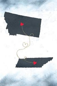 Montana & Tennessee