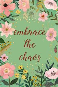 Embrace the Chaos A Rachel Hollis Journal