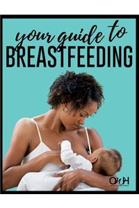 Your Guide to Breastfeeding