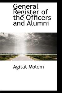 General Register of the Officers and Alumni