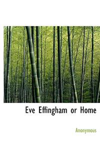 Eve Effingham or Home