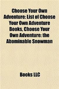 Choose Your Own Adventure: List of Choose Your Own Adventure Books, Choose Your Own Adventure: The Abominable Snowman