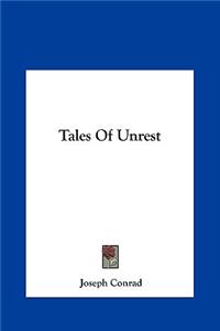 Tales Of Unrest