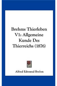 Brehms Thierleben V1