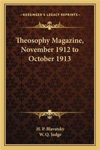 Theosophy Magazine, November 1912 to October 1913