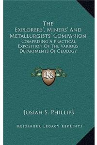 The Explorers', Miners' and Metallurgists' Companion