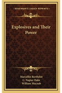 Explosives and Their Power
