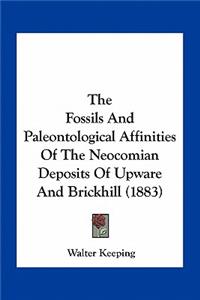 Fossils and Paleontological Affinities of the Neocomian Deposits of Upware and Brickhill (1883)