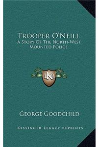 Trooper O'Neill
