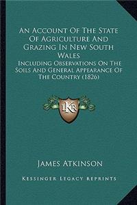 Account of the State of Agriculture and Grazing in New South Wales