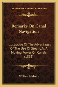 Remarks On Canal Navigation