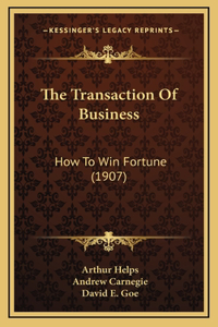 The Transaction Of Business