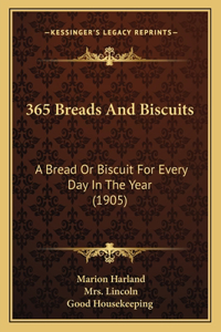 365 Breads And Biscuits