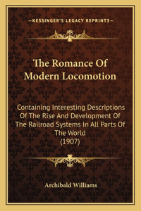 Romance Of Modern Locomotion