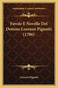 Favole E Novelle Del Dottore Lorenzo Pignotti (1786)