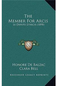 The Member For Arcis