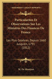 Particularites Et Observations Sur Les Ministres Des Finances De France