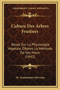 Culture Des Arbres Fruitiers