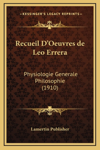 Recueil D'Oeuvres de Leo Errera