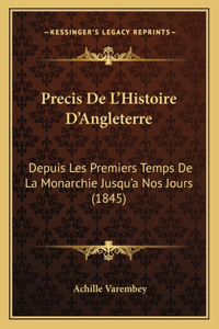 Precis de L'Histoire D'Angleterre