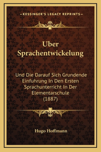 Uber Sprachentwickelung