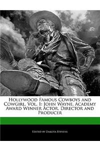 Hollywood Famous Cowboys and Cowgirl, Vol. 1