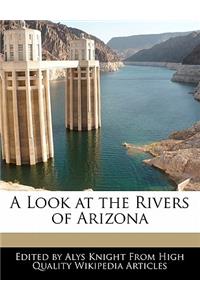 A Look at the Rivers of Arizona