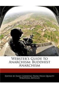 Webster's Guide to Anarchism