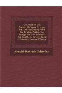 Geschichte Des Siebenjahrigen Kriegs