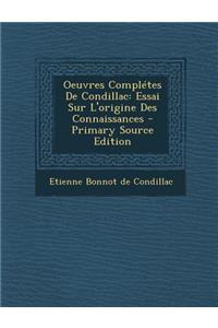 Oeuvres Completes de Condillac