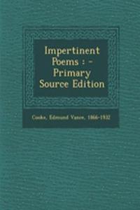 Impertinent Poems