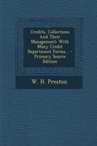 Credits, Collections and Their Management