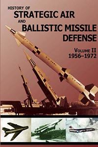 History of Strategic Air and Ballistic Missile Defense