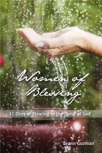 Women of Blessing: 31 Days of Flowing in the Favor of God